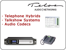 Telos - Telephone Hybrids, Talkshow Systems, Codecs