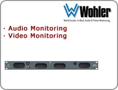 Wohler - Audio Monitoring, Video Monitoring