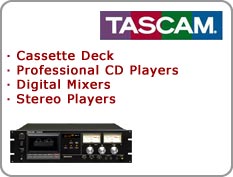 Tascam - Cassette Deck, Professional CD Players, Digital Mixers, Stereo Players